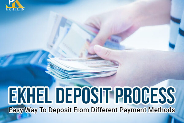 Ekhel Deposit Process