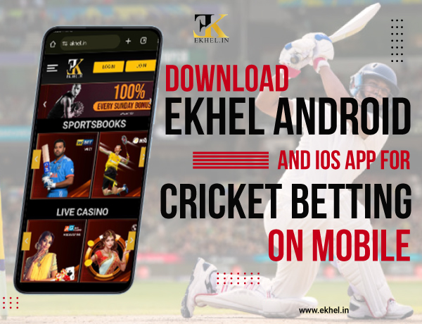 Ekhel Android and iOS App for Cricket