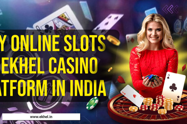 Online Slots At EKhel Casino Platform