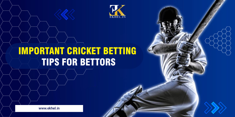 Cricket Betting Tips For Bettors