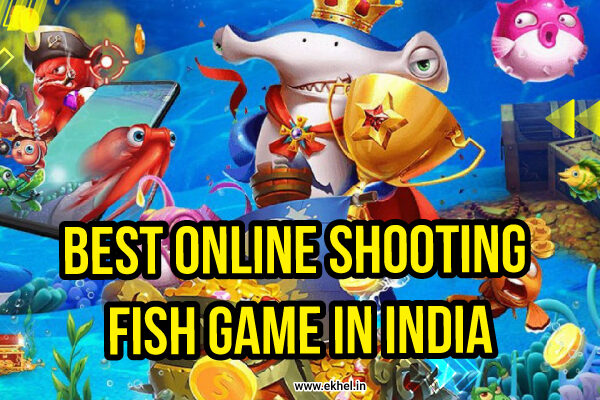 Best Online Shooting Fish Game in India