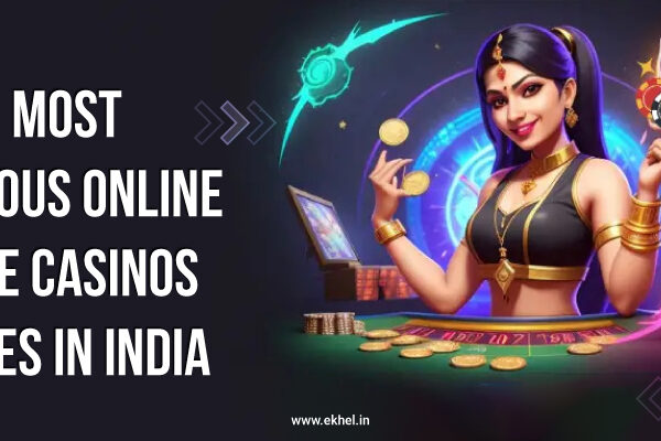 Most famous online live casinos Sites in India