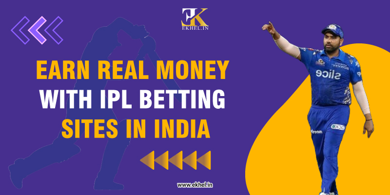 Earn Real Money with IPL Betting sites in India