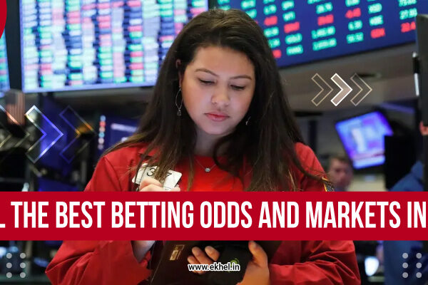 Best Betting Odds and Markets in India