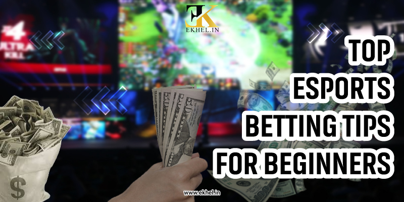 Esports Betting Tips for Beginners