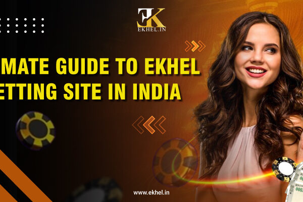 Ekhel Betting Site in India