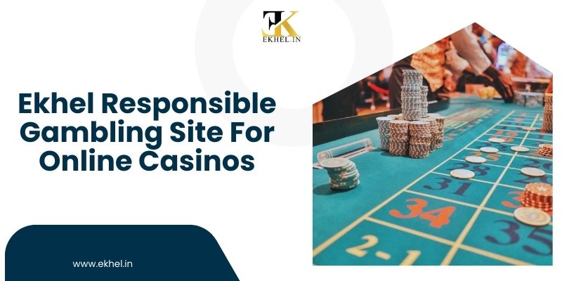 Responsible Gambling at Online Casinos